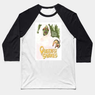 "Queen of Snakes" Poster T-Shirt Baseball T-Shirt